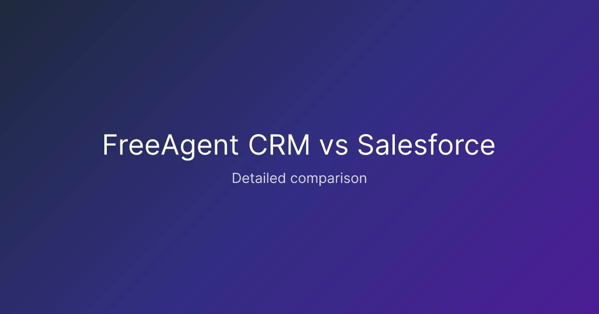 FreeAgent CRM vs Salesforce comparison