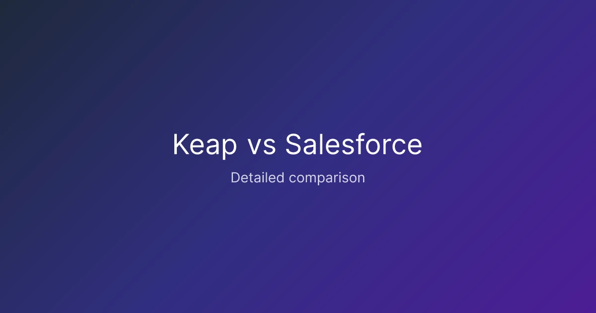 Keap vs Salesforce comparison