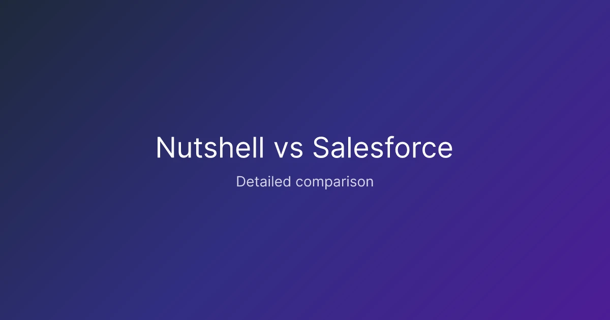 Nutshell vs Salesforce comparison