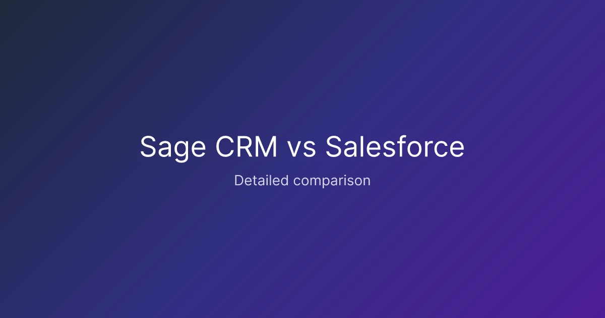 Sage CRM vs Salesforce comparison