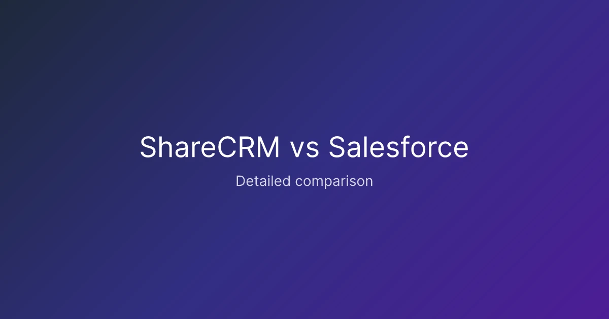 ShareCRM vs Salesforce comparison